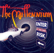 The Millennium, Enter At Your Own Risk CD
